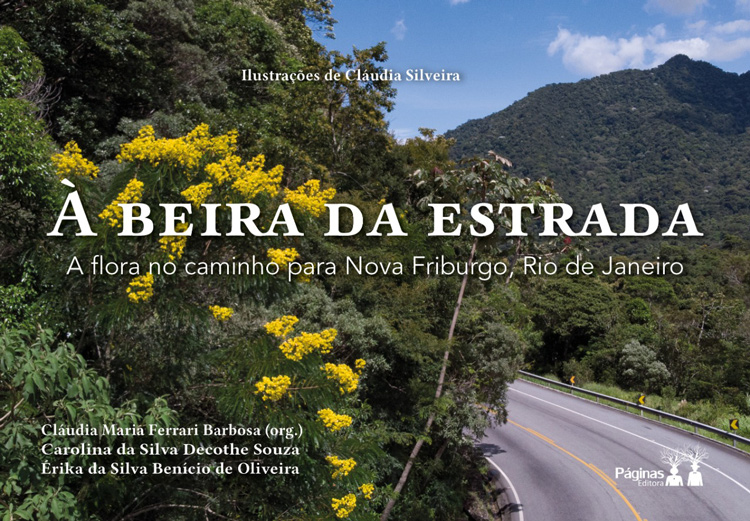 Bióloga lança livro sobre as belezas da vegetação nas estradas do Rio