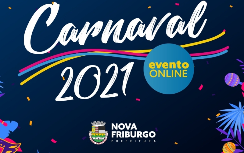 Carnaval friburguense será totalmente online este ano