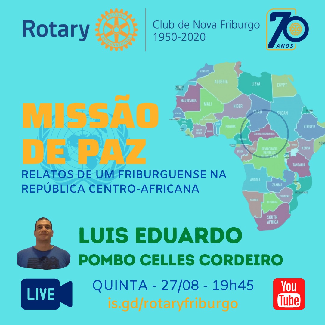 Rotary promove “live” sobre missão de paz nesta quinta